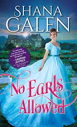 Shana Galen – No Earls Allowed Audiobook