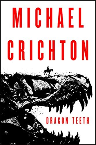 Michael Crichton – Dragon Teeth Audiobook