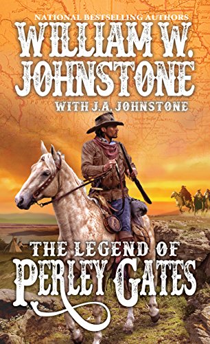 William W. Johnstone – The Legend of Perley Gates Audiobook
