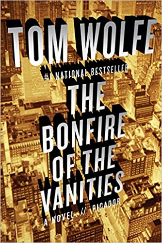 Tom Wolfe – The Bonfire of the Vanities Audiobook