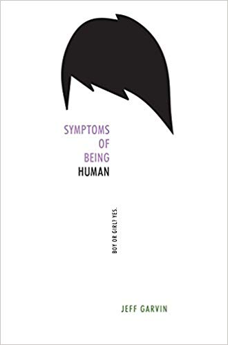 Jeff Garvin – Symptoms of Being Human Audiobook