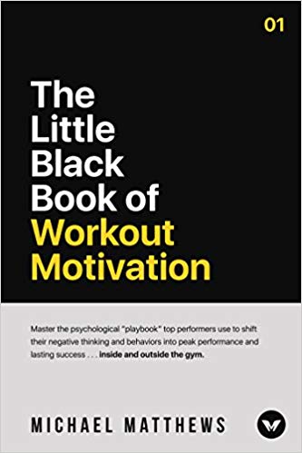 Michael Matthews – The Little Black Book of Workout Motivation Audiobook