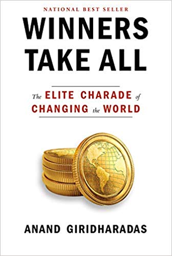 Anand Giridharadas – Winners Take All Audiobook