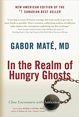 Gabor Maté, MD – In the Realm of Hungry Ghosts Audiobook