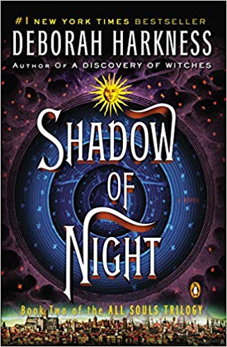 shadow of night by deborah harkness