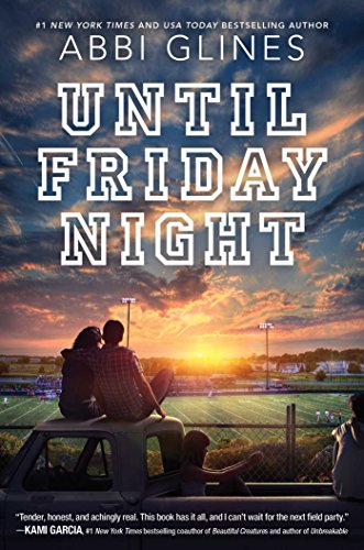 Abbi Glines – Until Friday Night Audiobook