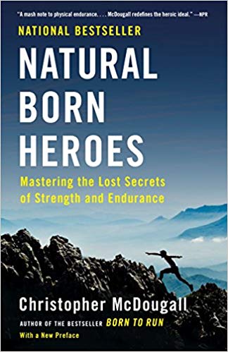 Christopher McDougall – Natural Born Heroes Audiobook