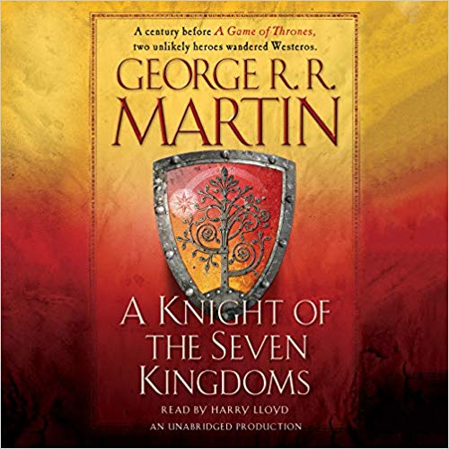 George R. R. Martin – A Knight of the Seven Kingdoms Audiobook
