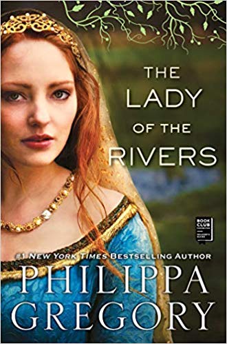 Philippa Gregory – The Lady of the Rivers Audiobook