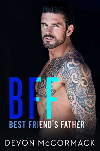 Devon McCormack – BFF: Best Friend’s Father Audiobook