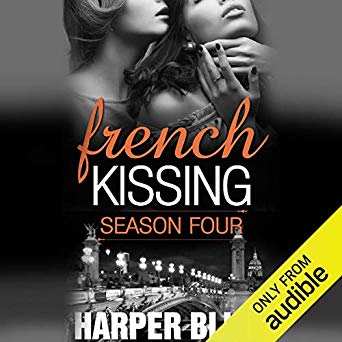 Harper Bliss - French Kissing, Season 4 Audio Book Free