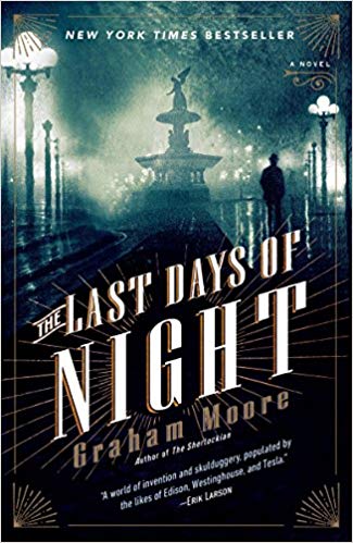Graham Moore – The Last Days of Night Audiobook