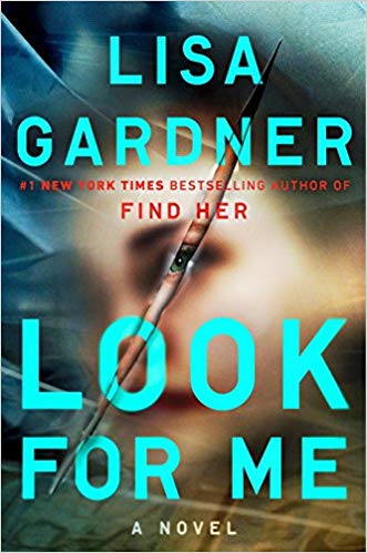 Lisa Gardner – Look for Me Audiobook