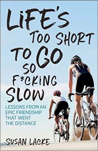 Susan Lacke – Life’s Too Short to Go So F*cking Slow Audiobook